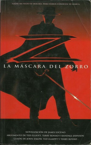 La Máscara del Zorro by James Luceno