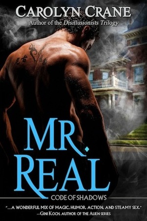 Mr. Real by Carolyn Crane
