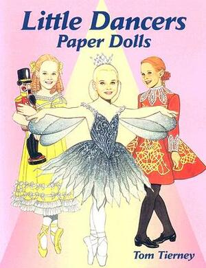 Little Dancers Paper Dolls by Tom Tierney