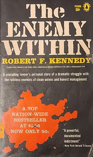 The Enemy Within by Robert F. Kennedy