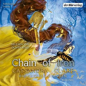 Chain of Iron by Cassandra Clare