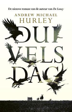 Duivelsdag by Andrew Michael Hurley