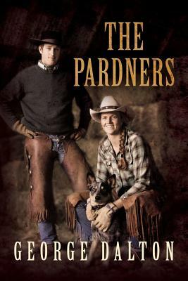 The Pardners by George Dalton