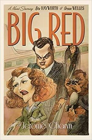 Big Red by Jerome Charyn, Jerome Charyn