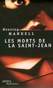 Les Morts de la Saint-Jean by Henning Mankell