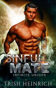 Sinful Mate by Trish Heinrich, Trish Heinrich