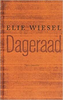 Dageraad by Elie Wiesel