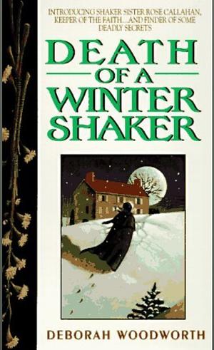 Death of a Winter Shaker by Deborah Woodworth