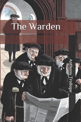 The Warden by Anthony Trollope