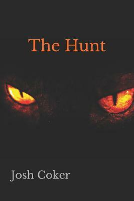 The Hunt by Story Ninjas, Josh Coker