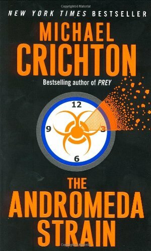 The Andromeda Strain by Michael Crichton