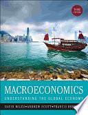 Macroeconomics: Understanding the Global Economy by David Miles, Andrew Scott, Francis Breedon