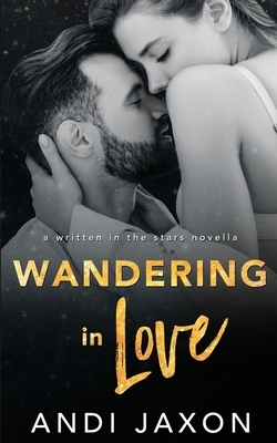 Wandering In Love by Andi Jaxon