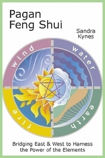Pagan Feng Shui by Sandra Kynes