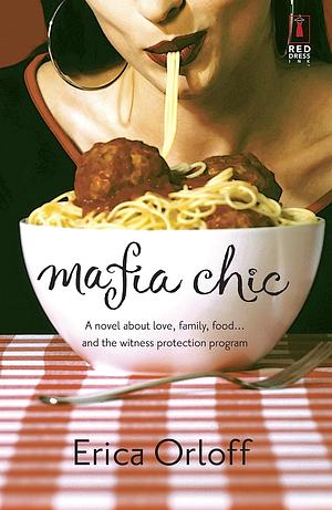Mafia chic by Erica Orloff