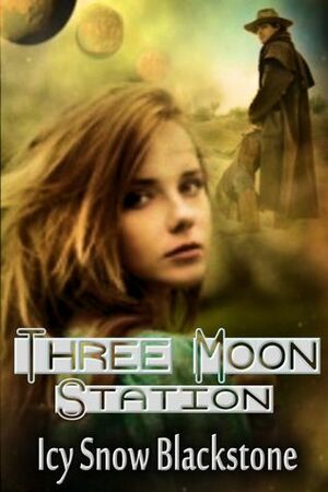 Three Moon Station by Icy Snow Blackstone