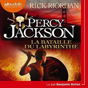 La Bataille du labyrinthe by Rick Riordan