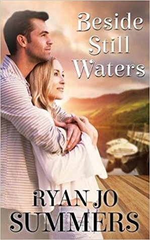 Beside Still Waters by Ryan Jo Summers