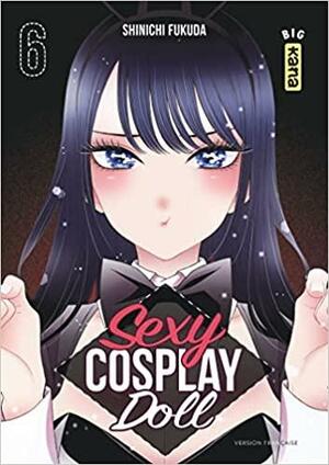 Sexy Cosplay Doll Tome 6 by Shinichi Fukuda