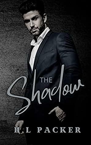 The Shadow by H.L. Packer