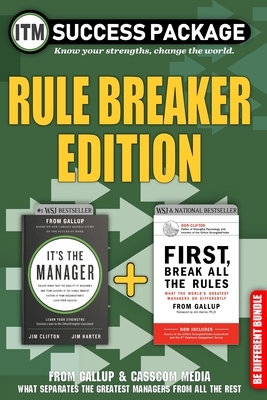 It's the Manager: Rule Breaker's Edition Success Package by Jim Harter, Jim Clifton