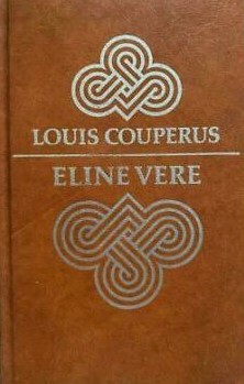 Eline Vere by Louis Couperus