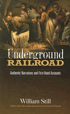 The Underground Railroad by William Still