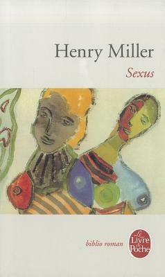 Sexus by Henry Miller