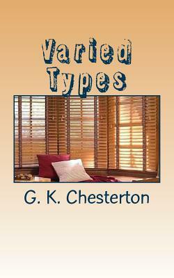 Varied Types by G.K. Chesterton