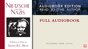 Nietzsche and the Nazis by Stephen R.C. Hicks, Christopher Vaughan