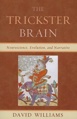 Trickster Brain by David Williams
