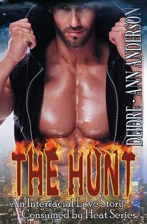 The Hunt by Deidre - Ann Anderson