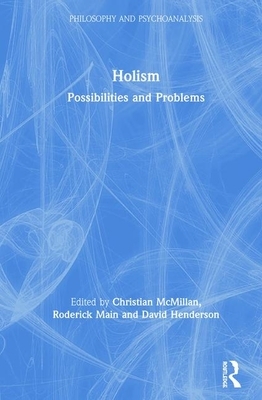 Holism: Possibilities and Problems by 