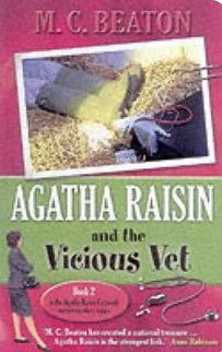 Agatha Raisin and the Vicious Vet by M.C. Beaton