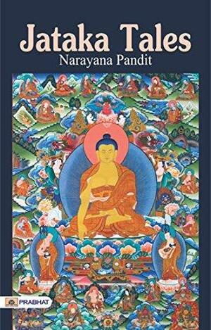 Jataka Tales by Narayana Pandit