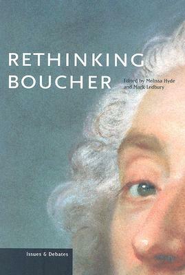 Rethinking Boucher by Melissa Hyde