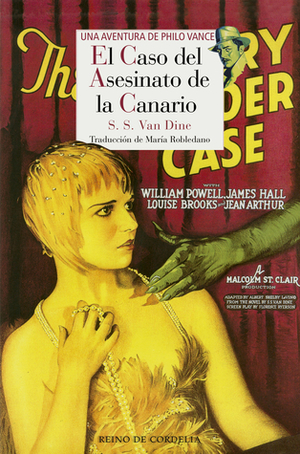 El caso del asesinato de la Canario by S.S. Van Dine, María Robledano