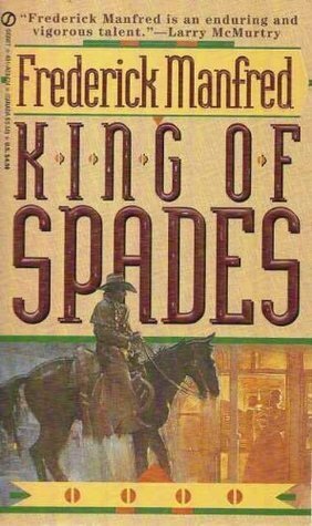 King of Spades (Buckskin Man Tales) by Max Westbrook, Frederick Manfred