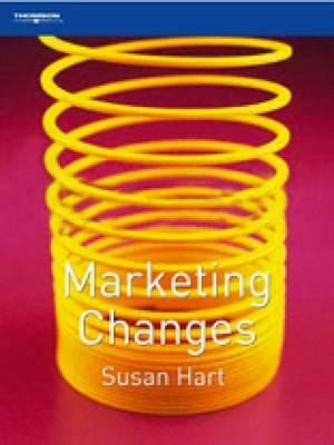 Marketing Changes by Susan Hart