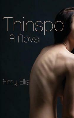Thinspo by Amy Ellis