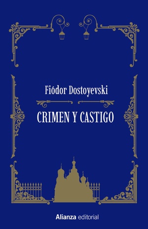 Crimen y castigo by Fyodor Dostoevsky