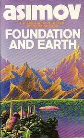 Foundation and Earth by Isaac Asimov