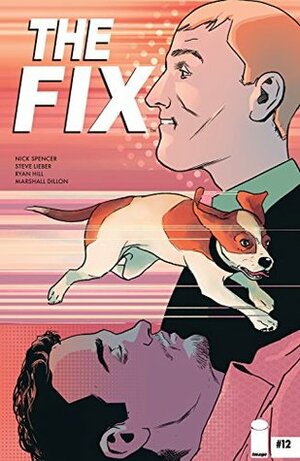 The Fix #12 by Ryan Hill, Steve Lieber, Nick Spencer