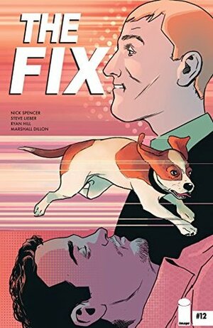 The Fix #12 by Steve Lieber, Ryan Hill, Nick Spencer