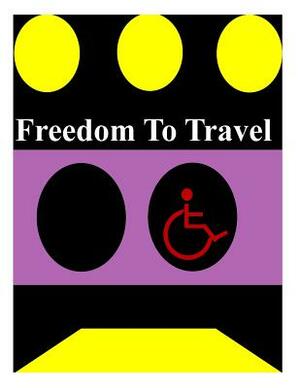 Freedom To Travel by U. S. Department of Transportation