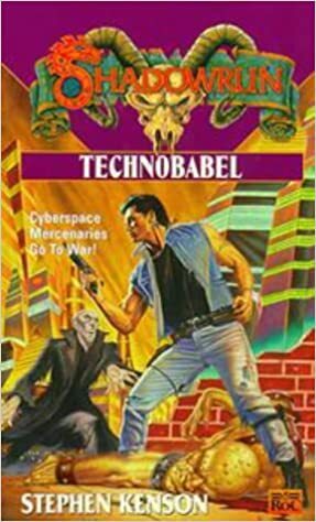 Shadowrun 31: Technobabel by Stephen Kenson