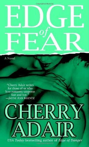 Edge Of Fear by Cherry Adair