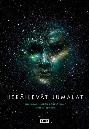 Heräilevät jumalat by Sylvain Neuvel