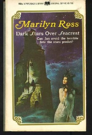 Dark Stars Over Seacrest by Marilyn Ross