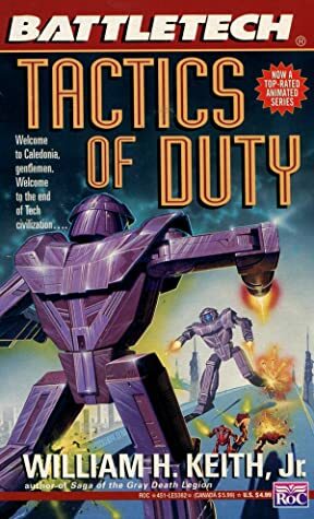 Tactics of Duty by William H. Keith Jr.